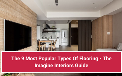 The 9 Most Popular Types Of Flooring