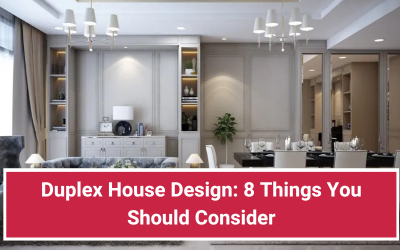 Duplex House Design: 8 Things You Should Consider