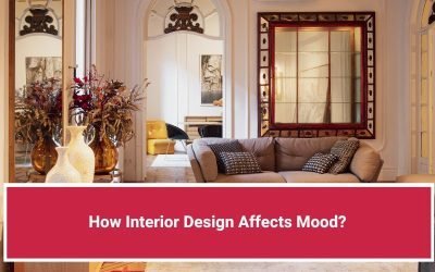 How Interior Design Affects Mood?