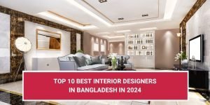 flat interior decoration,Best Interior Designers in Bangladesh